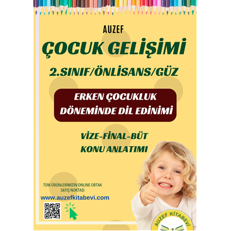 ERKEN ÇOCUKLUK DÖNEMİNDE DİL EDİNİMİ